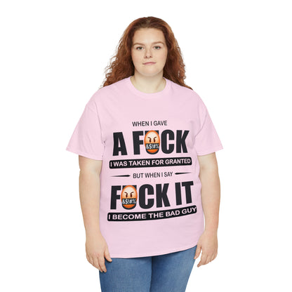 WHEN I GAVE A F***  - Funny Unisex Heavy Cotton Tee - AUS