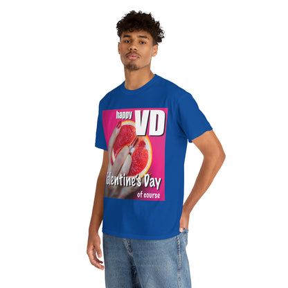 Happy VD - Unisex Cotton Tee