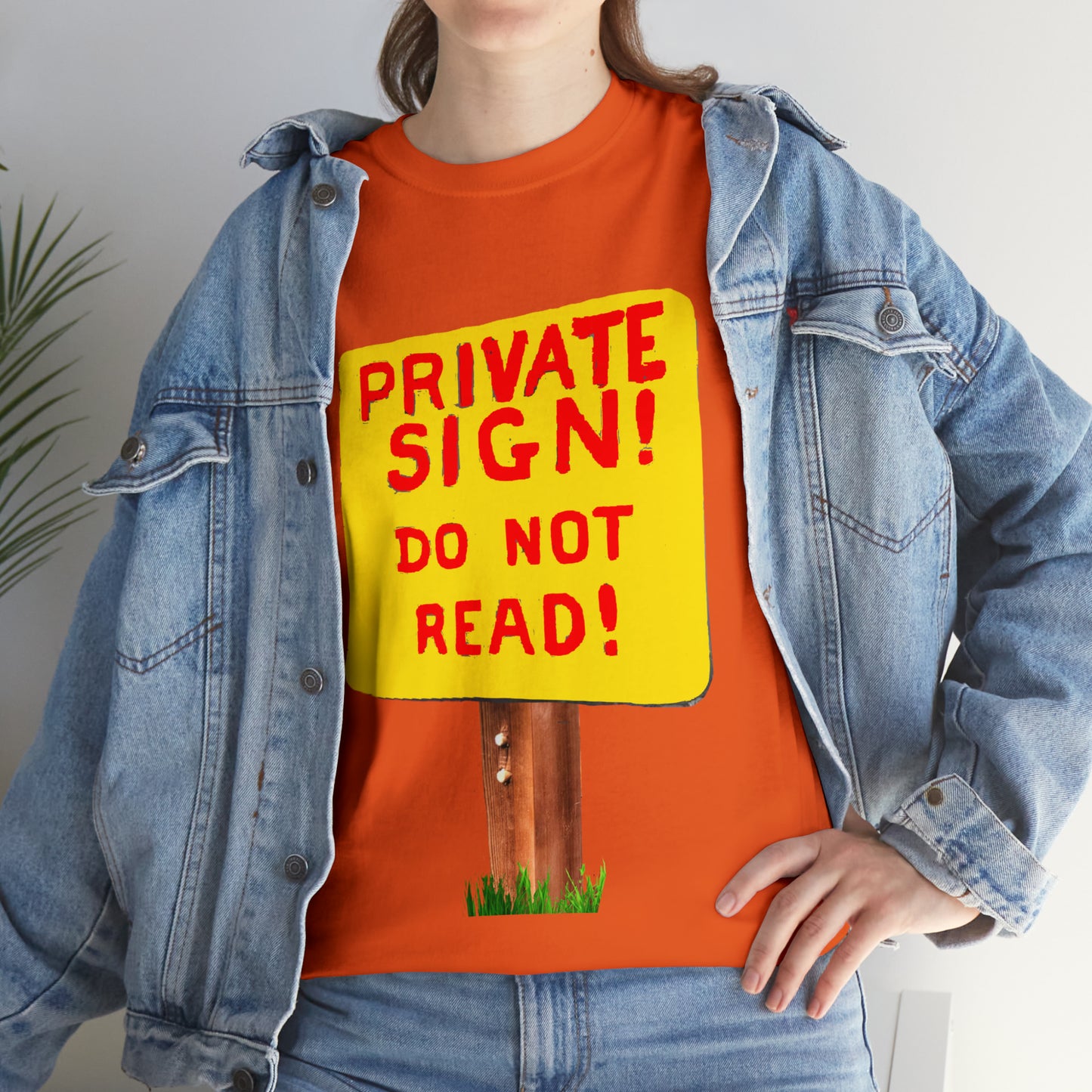 PRIVATE SIGN! DO NOT READ! Silly Sign - Unisex Heavy Cotton Tee - AUS