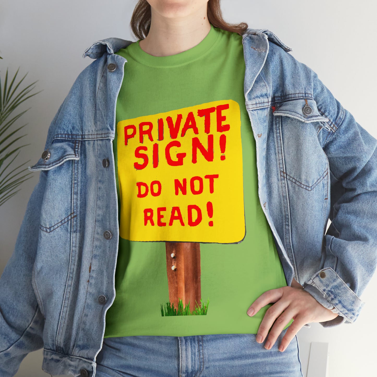 PRIVATE SIGN! DO NOT READ! Silly Sign - Unisex Heavy Cotton Tee - AUS