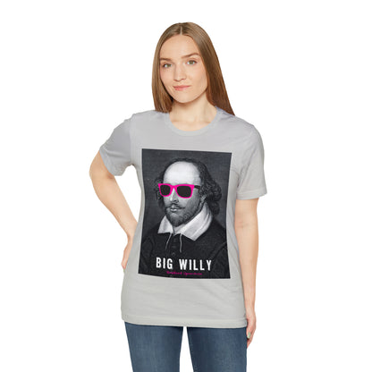 BIG WI**Y (Shakespeare) - Unisex Heavy Cotton Tee - USA