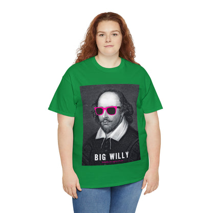 BIG W***Y (Shakespeare)...- Unisex Heavy Cotton Tee - AUS