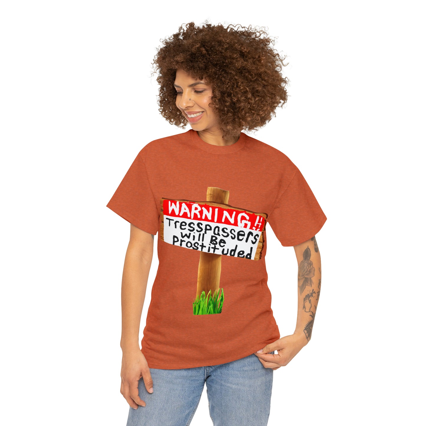 WARNING TRESSPASSERS WILL BE PROSTITUDED - Funny Unisex Heavy Cotton Tee - AUS