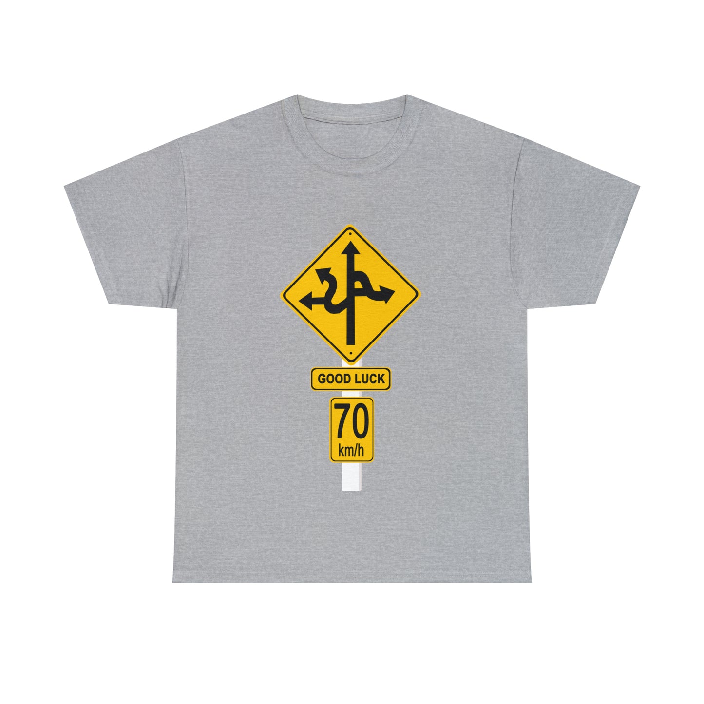 GOOD LUCK 70 kph Silly Sign - Unisex Heavy Cotton Tee - AUS