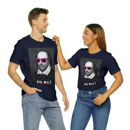 BIG WI**Y (Shakespeare) - Unisex Heavy Cotton Tee - USA