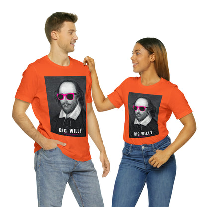 BIG WI**Y (Shakespeare) - Unisex Heavy Cotton Tee - USA