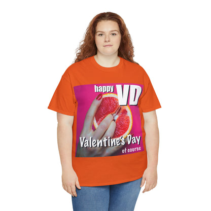 Happy VD - Unisex Cotton Tee