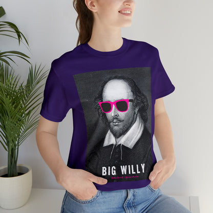 BIG WI**Y (Shakespeare) - Unisex Heavy Cotton Tee - USA