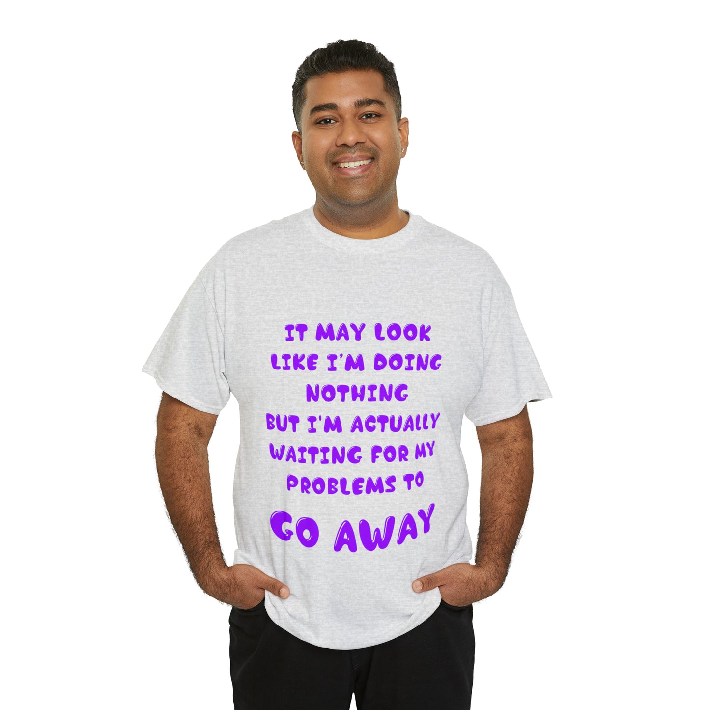 It May Look Like I'm Doing Nothing...  - Unisex Heavy Cotton Tee - AUS