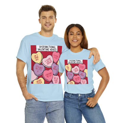 Dysfunctional Valentine's Hearts - Unisex Heavy Cotton Tee