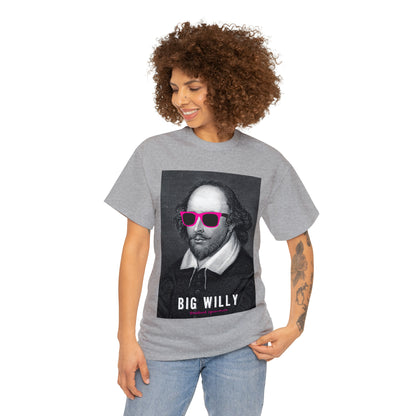 BIG W***Y (Shakespeare)...- Unisex Heavy Cotton Tee - AUS