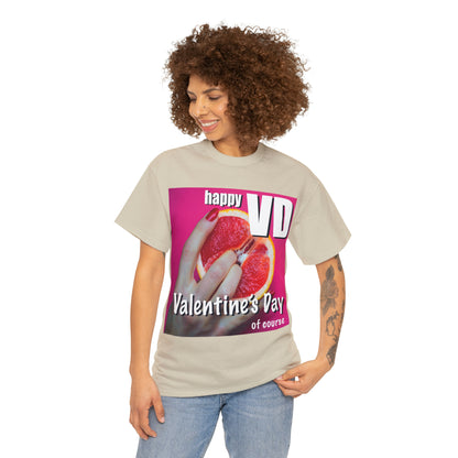 Happy VD - Unisex Cotton Tee