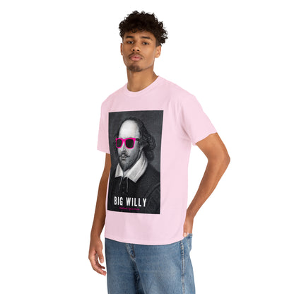 BIG W***Y (Shakespeare)...- Unisex Heavy Cotton Tee - AUS