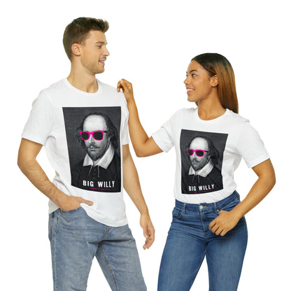 BIG WI**Y (Shakespeare) - Unisex Heavy Cotton Tee - USA