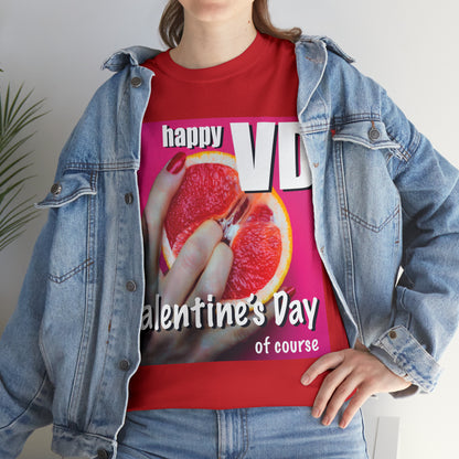 Happy VD - Unisex Cotton Tee