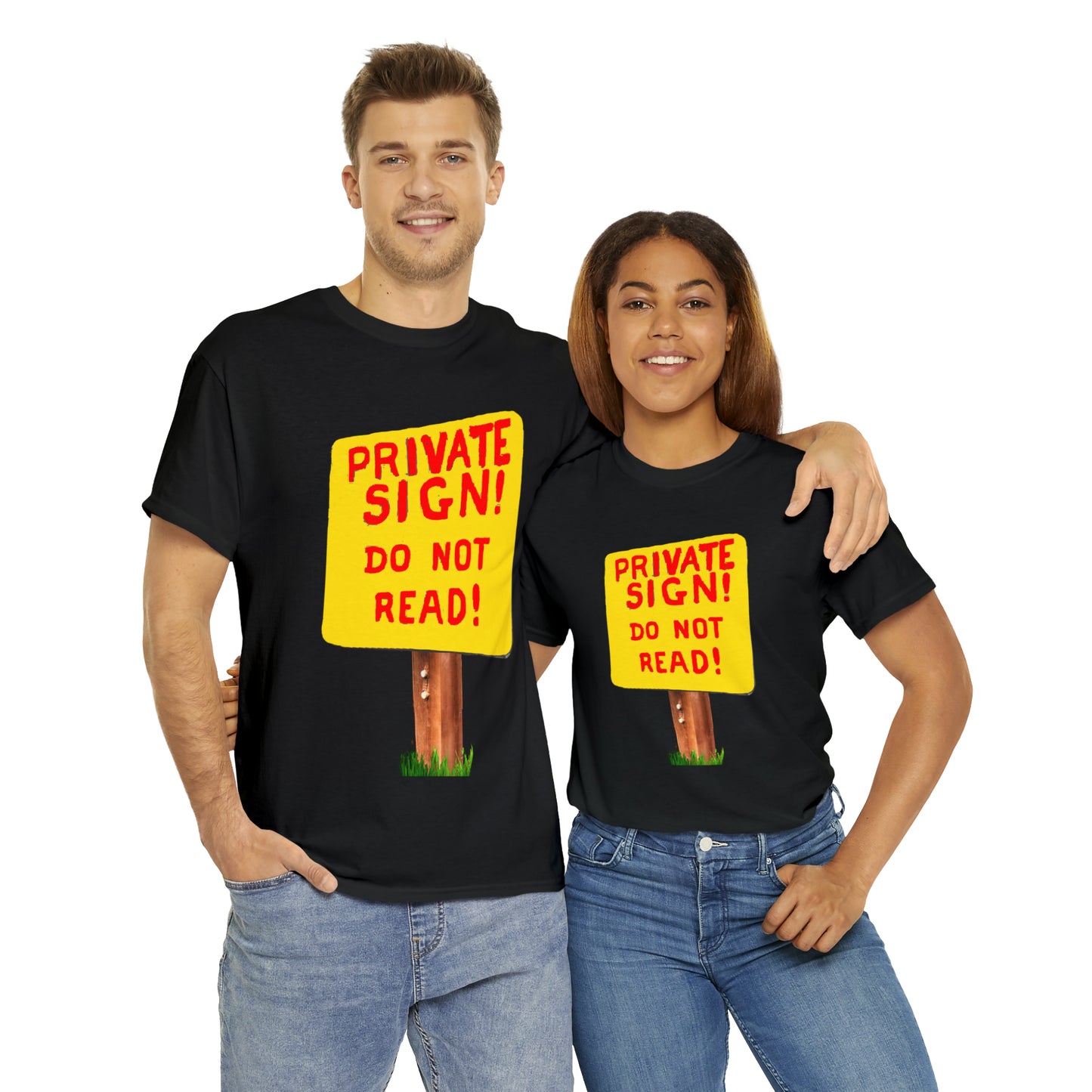 PRIVATE SIGN! DO NOT READ! Silly Sign - Unisex Heavy Cotton Tee - AUS