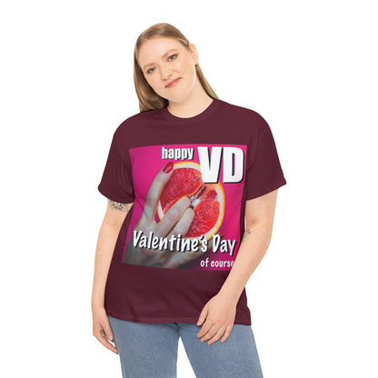 Happy VD - Unisex Cotton Tee