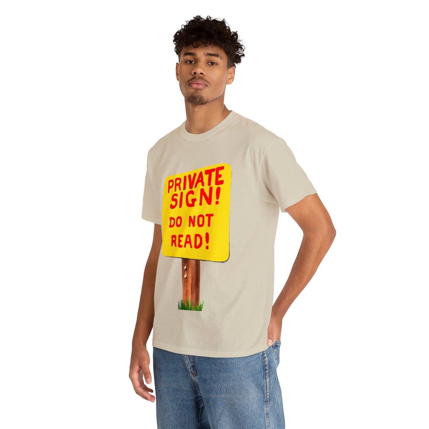 PRIVATE SIGN! DO NOT READ! Silly Sign - Unisex Heavy Cotton Tee - AUS