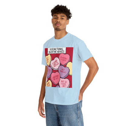 Dysfunctional Valentine's Hearts - Unisex Heavy Cotton Tee