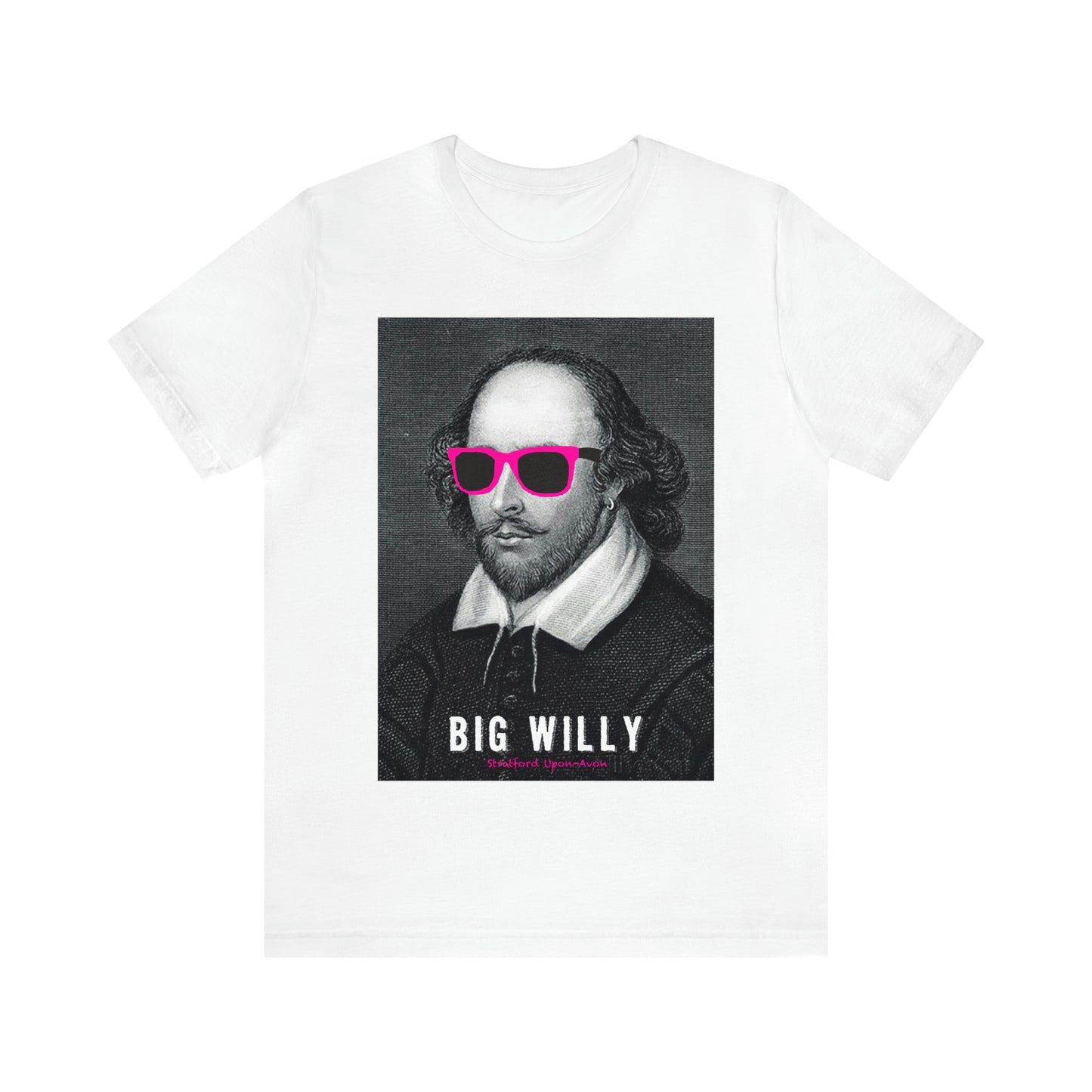 BIG WI**Y (Shakespeare) - Unisex Heavy Cotton Tee - USA