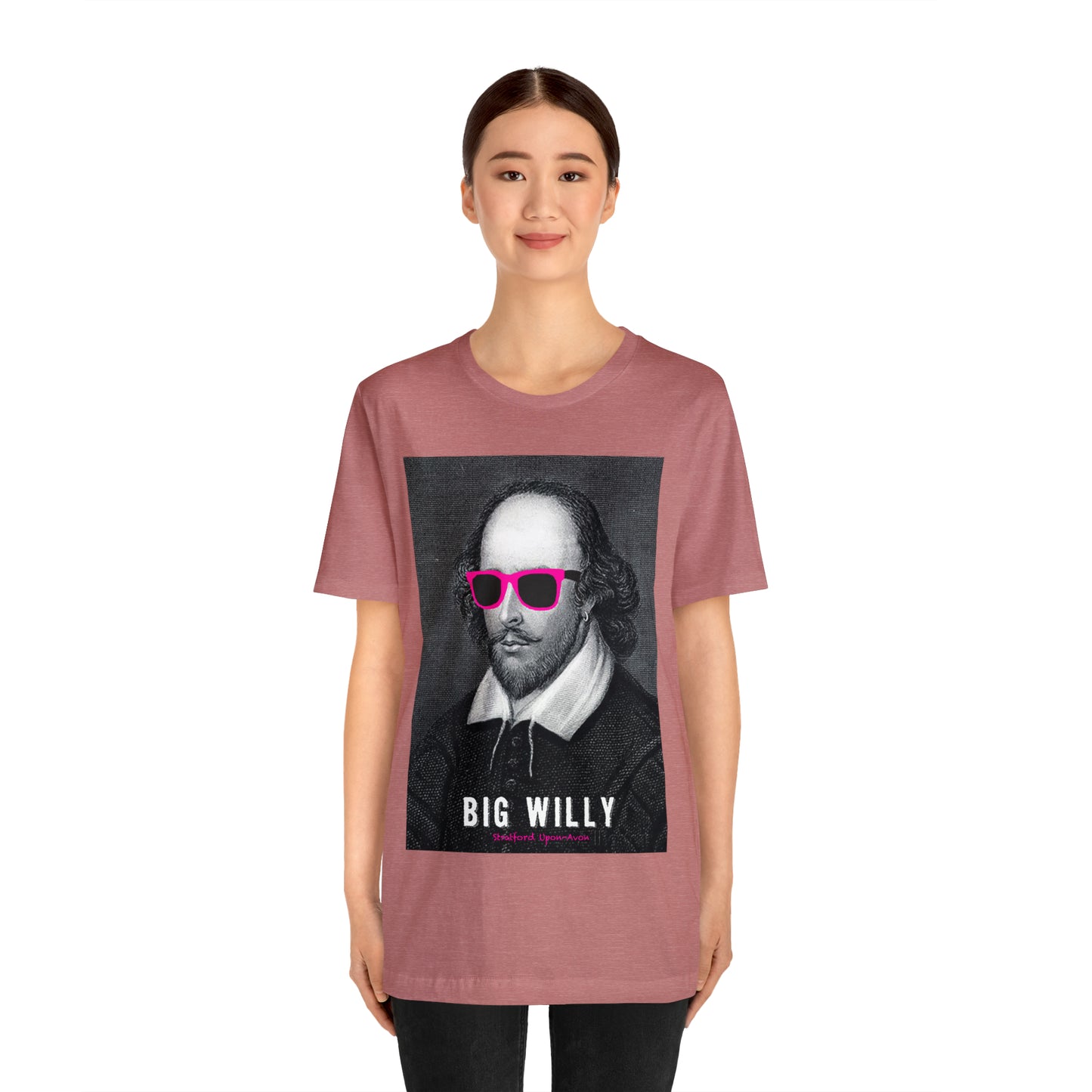 BIG WI**Y (Shakespeare) - Unisex Heavy Cotton Tee - USA