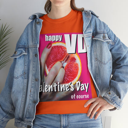 Happy VD - Unisex Cotton Tee