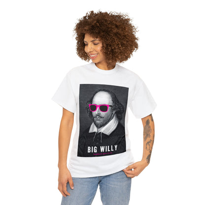 BIG W***Y (Shakespeare)...- Unisex Heavy Cotton Tee - AUS