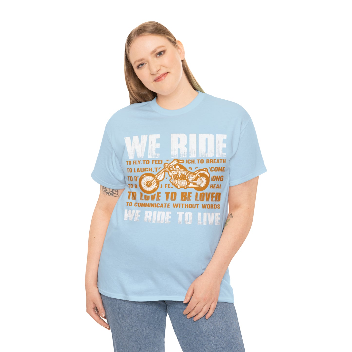 WE RIDE TO LIVE - Unisex Heavy Cotton Tee - USA