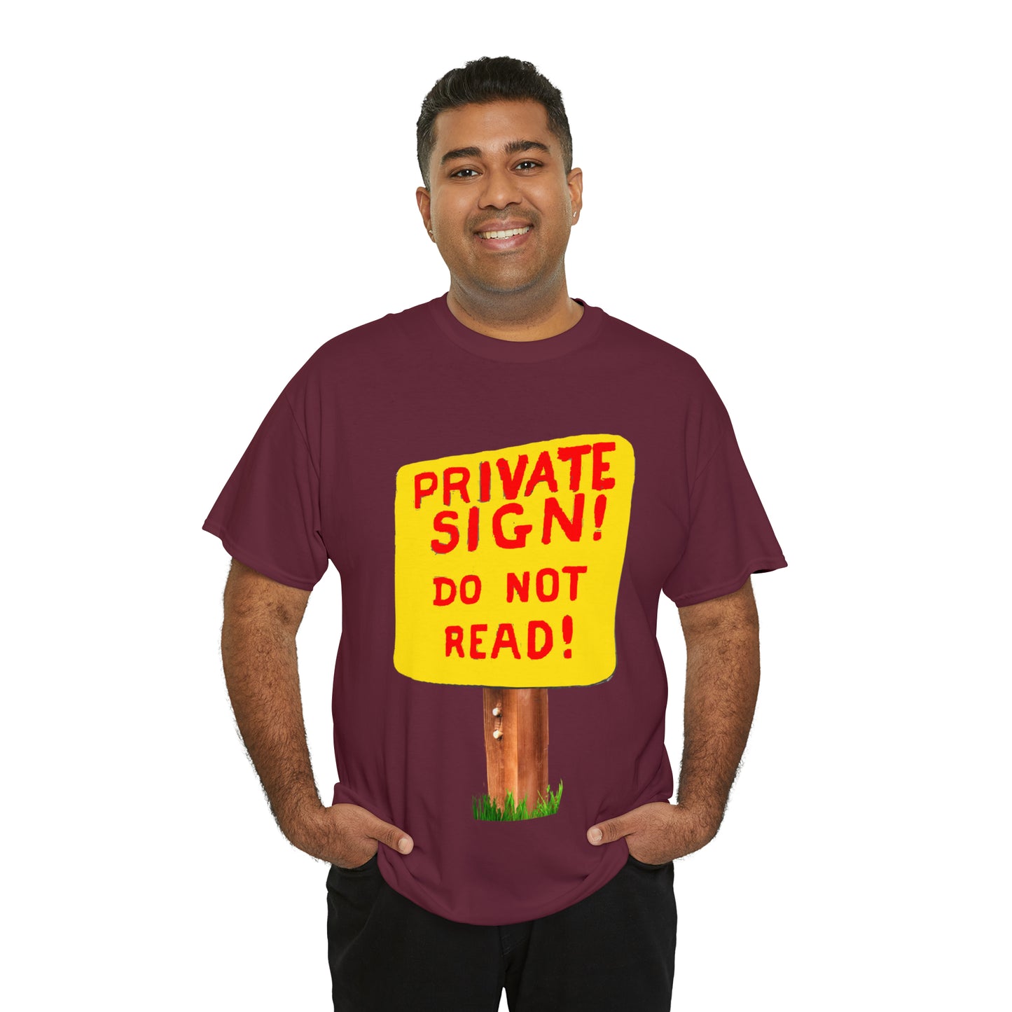 PRIVATE SIGN! DO NOT READ! Silly Sign - Unisex Heavy Cotton Tee - AUS