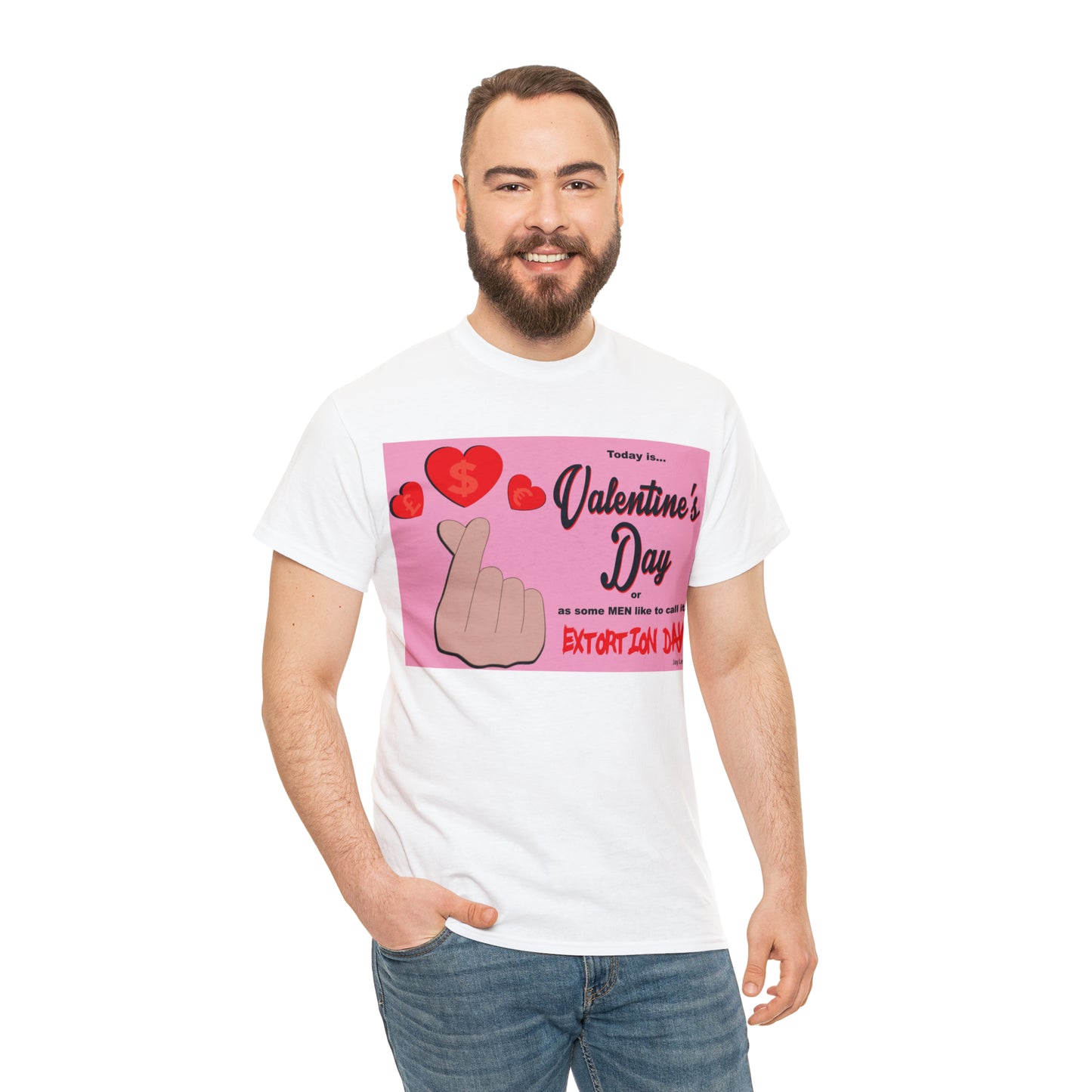 Today Is Valentine's Day... - Unisex Heavy Cotton Tee