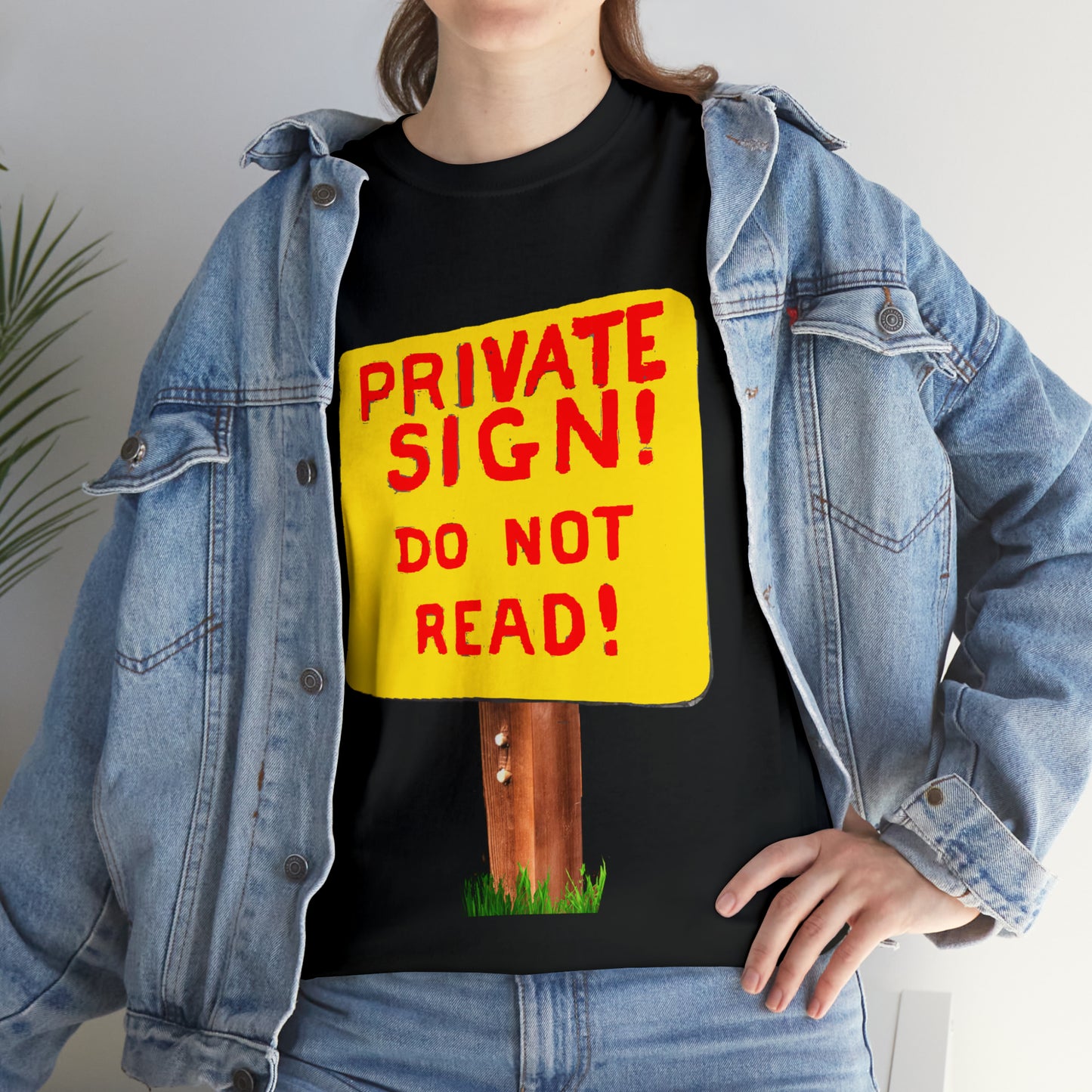 PRIVATE SIGN! DO NOT READ! Silly Sign - Unisex Heavy Cotton Tee - AUS