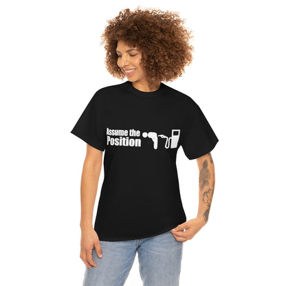 Assume the Position (dark) - Unisex Heavy Cotton Tee