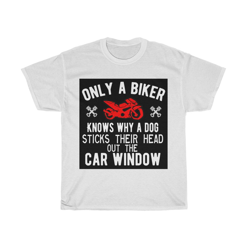 Only a Biker Knows...- Unisex Heavy Cotton Tee