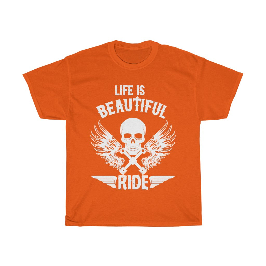 Life is Beautiful... RIDE - Unisex Heavy Cotton Tee